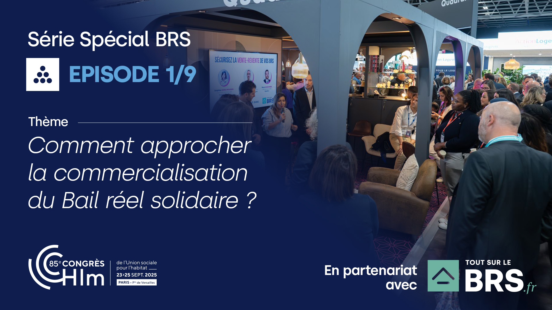 Comment approcher la commercialisation du Bail Réel Solidaire ?