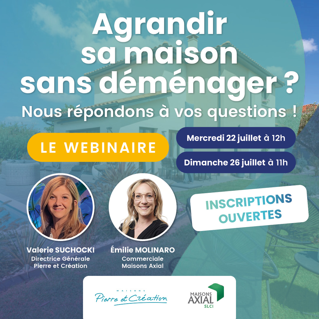 Agrandir sa maison sans déménager ?